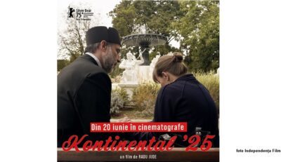Filmul „Kontinental ’25”, în cinematografe