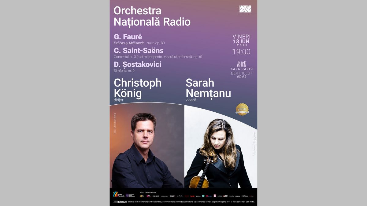Celebrități pe scena Sălii Radio: violonista Sarah Nemţanu și dirijorul Christoph König