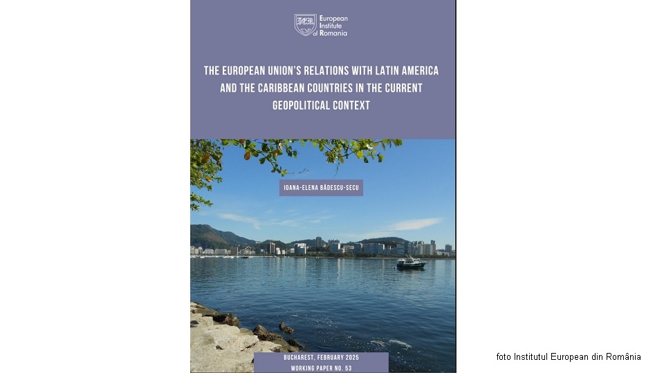 lucrare despre relațiile UE cu America Latină și Caraibe (foto Institutul European din România)