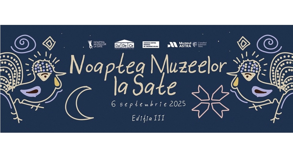 Noaptea Muzeelor la Sate 2025