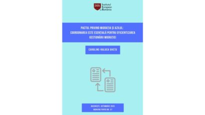 Semnal editorial IER: „Pactul privind migrația și azilul: coordonarea este esențială pentru eficientizarea gestionării migrației”